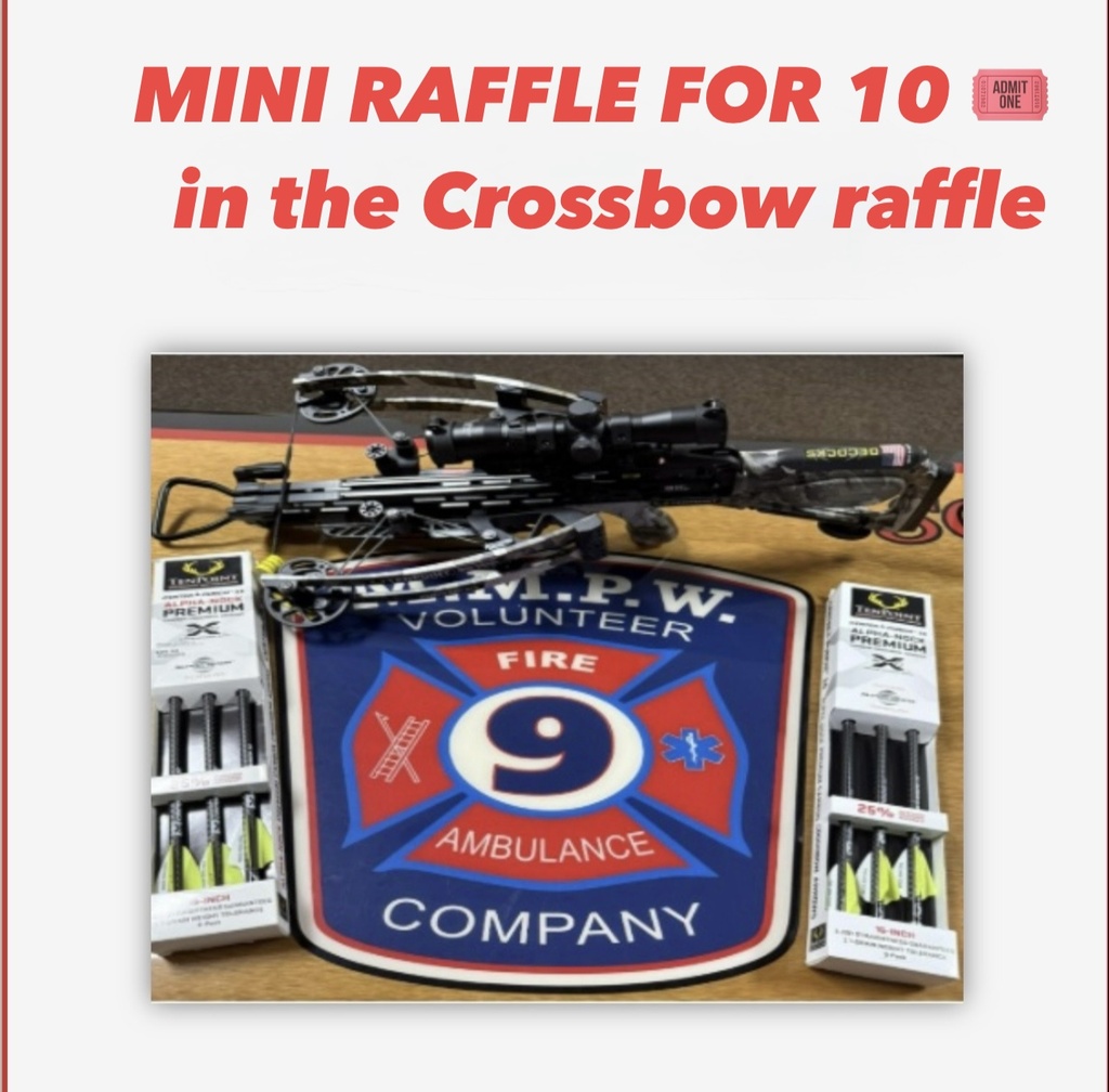 Mini Raffle for 10 Tickets in the Crossbow Raffle #2
